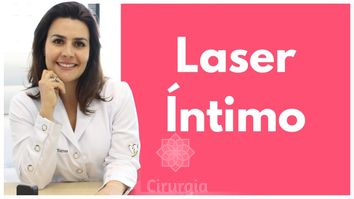 LASER ÍNTIMO: resultados surpreendentes para os problemas da saúde íntima feminina