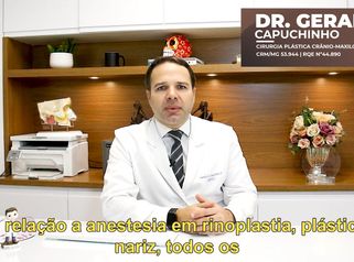 Anestesia na rinoplastia - Dr. Geraldo Capuchinho