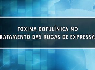 Toxina botulínica - Dr. Adson Andrade de Figuerêdo